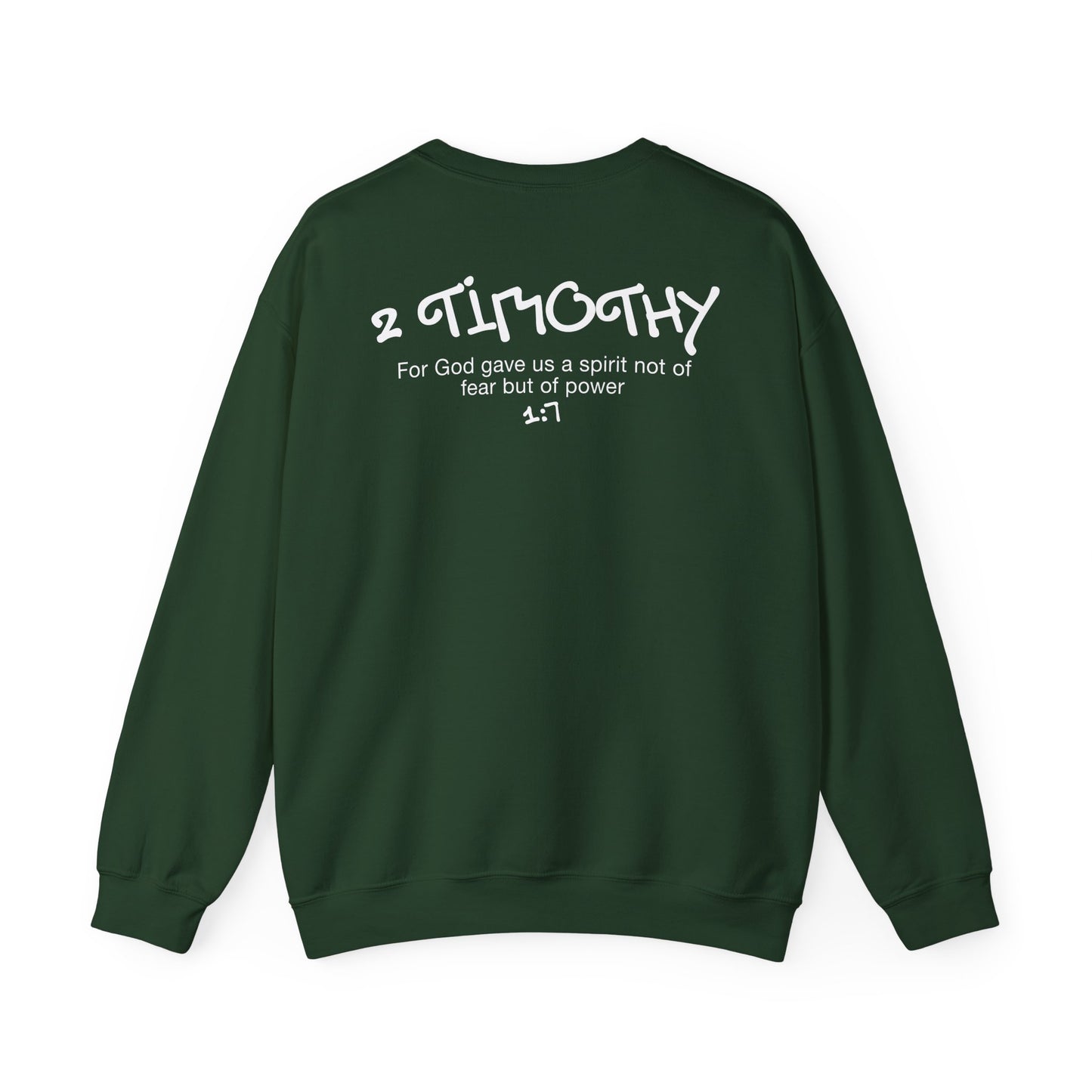 Urban 2 Timothy 1:7 Sweatshirt