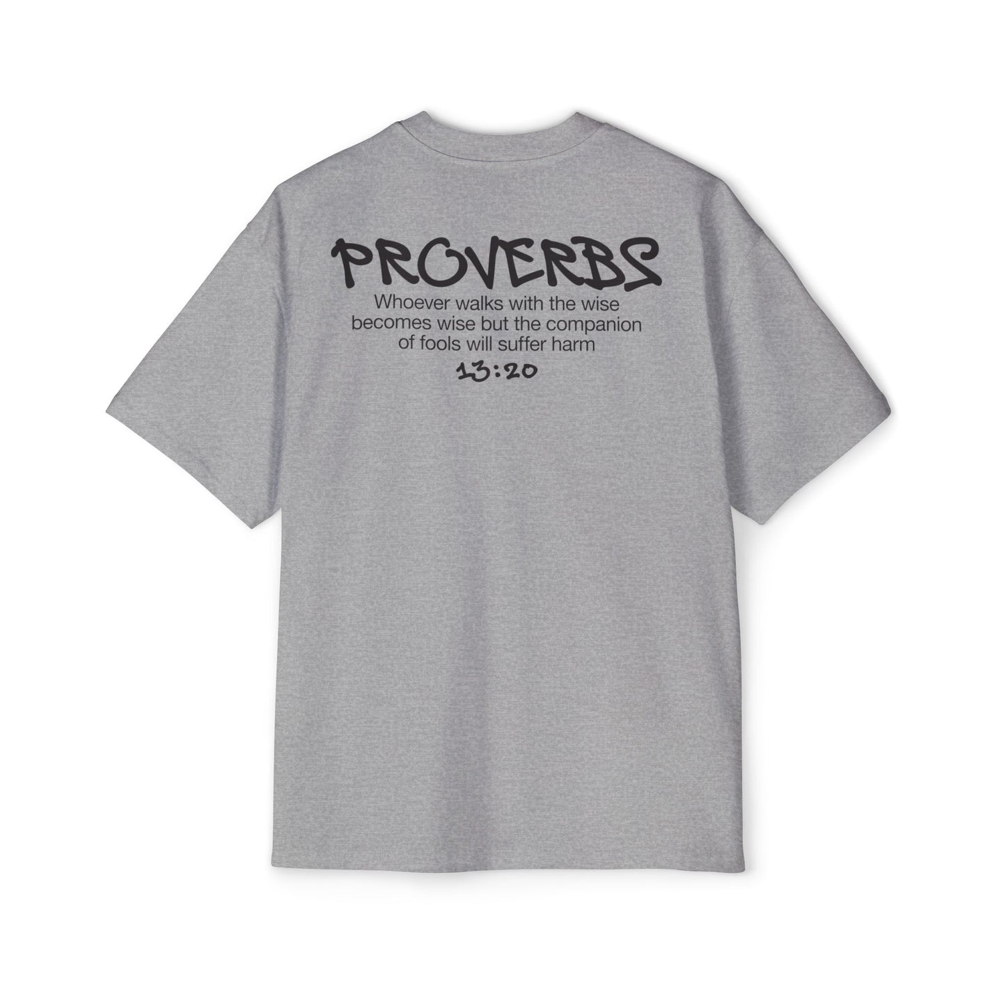 Oversized Proverbs 13:20 T-Shirt