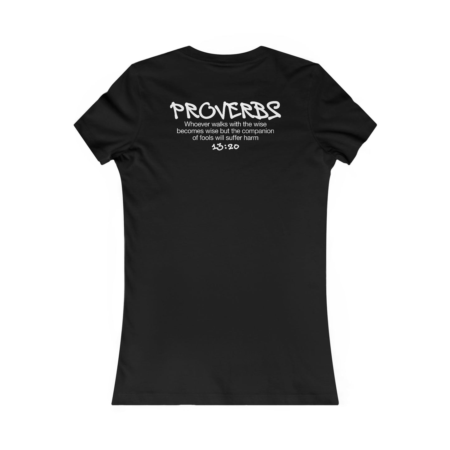 Fitted Proverbs 13:20 T-Shirt