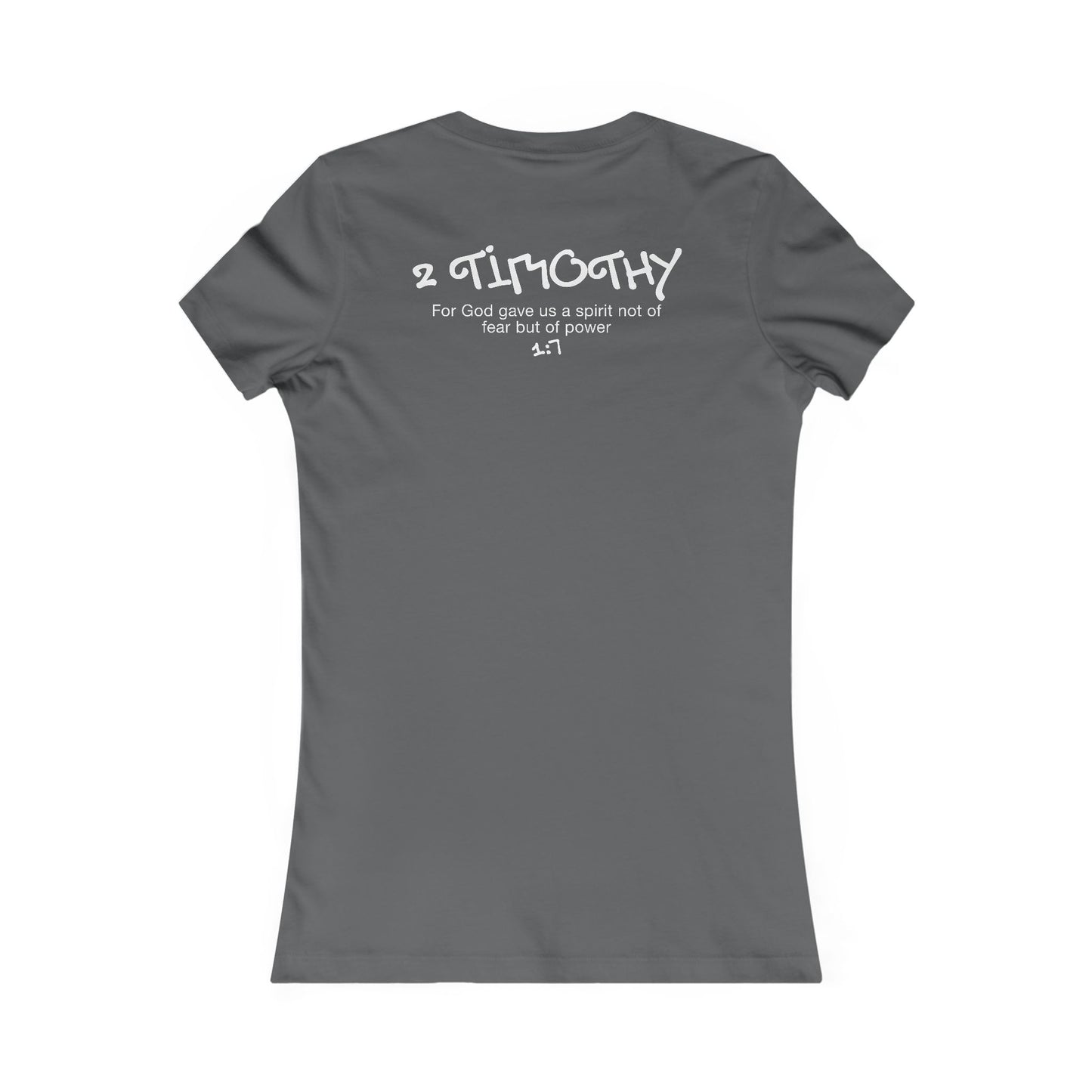 Fitted 2 Timothy 1:7 T-Shirt