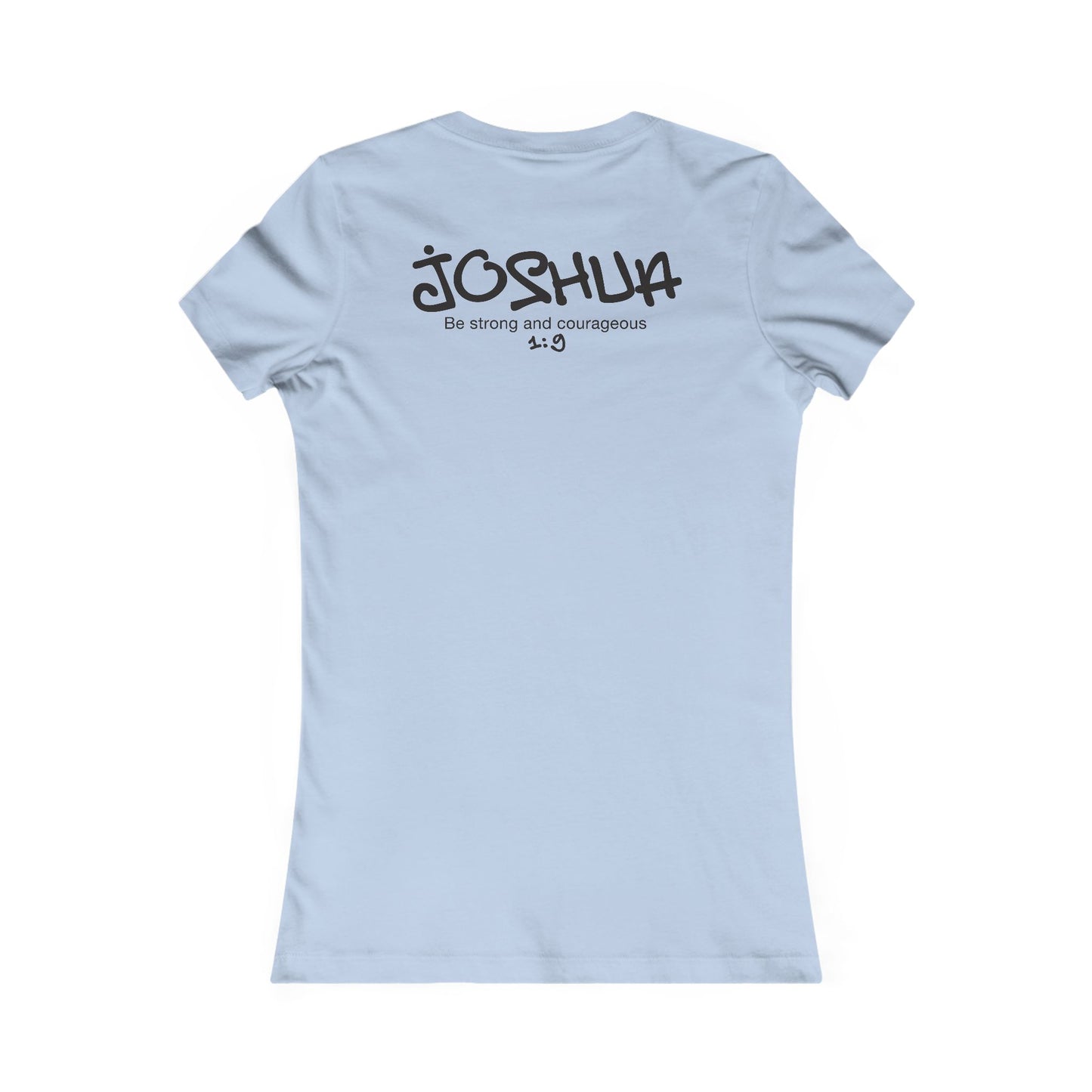 Fitted Joshua 1:9 T-Shirt