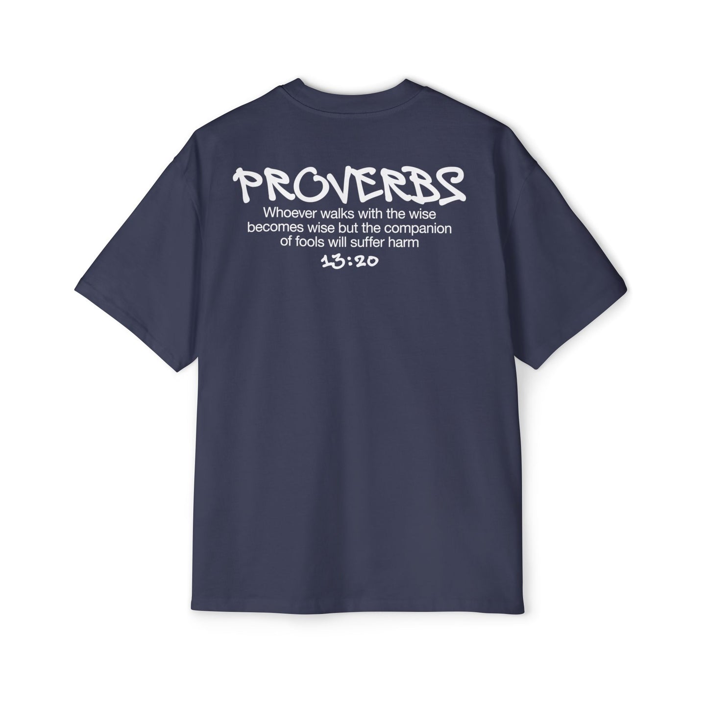 Oversized Proverbs 13:20 T-Shirt