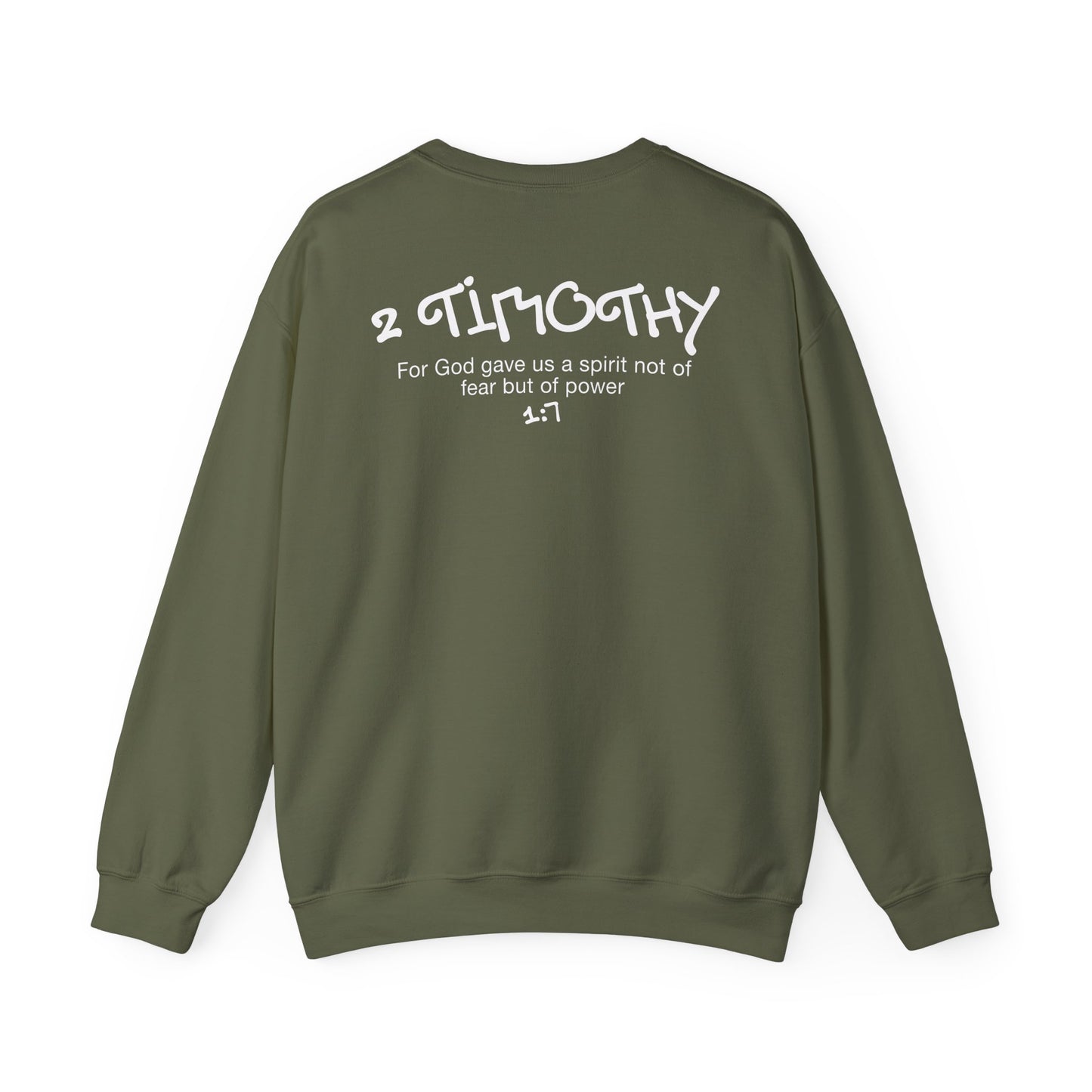 Urban 2 Timothy 1:7 Sweatshirt